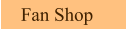 Fan Shop